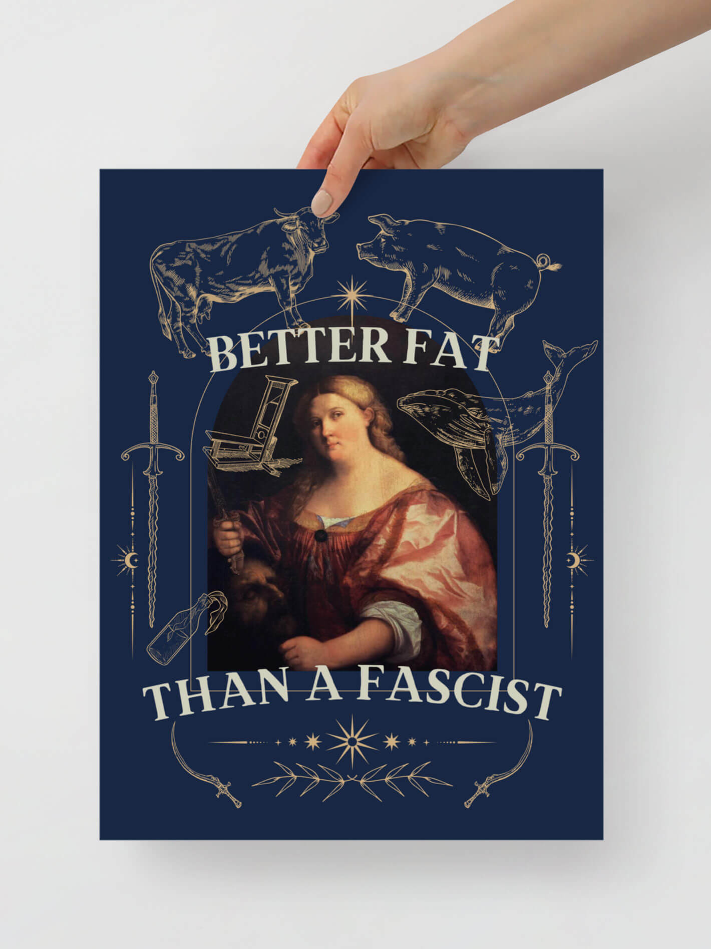 Better fat than a fascist art print.