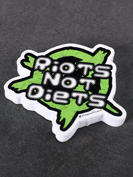 Riots not diets punk body positive sticker.