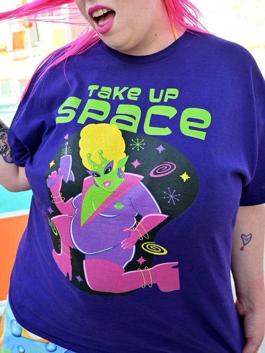 Take up space alien babe t-shirt.
