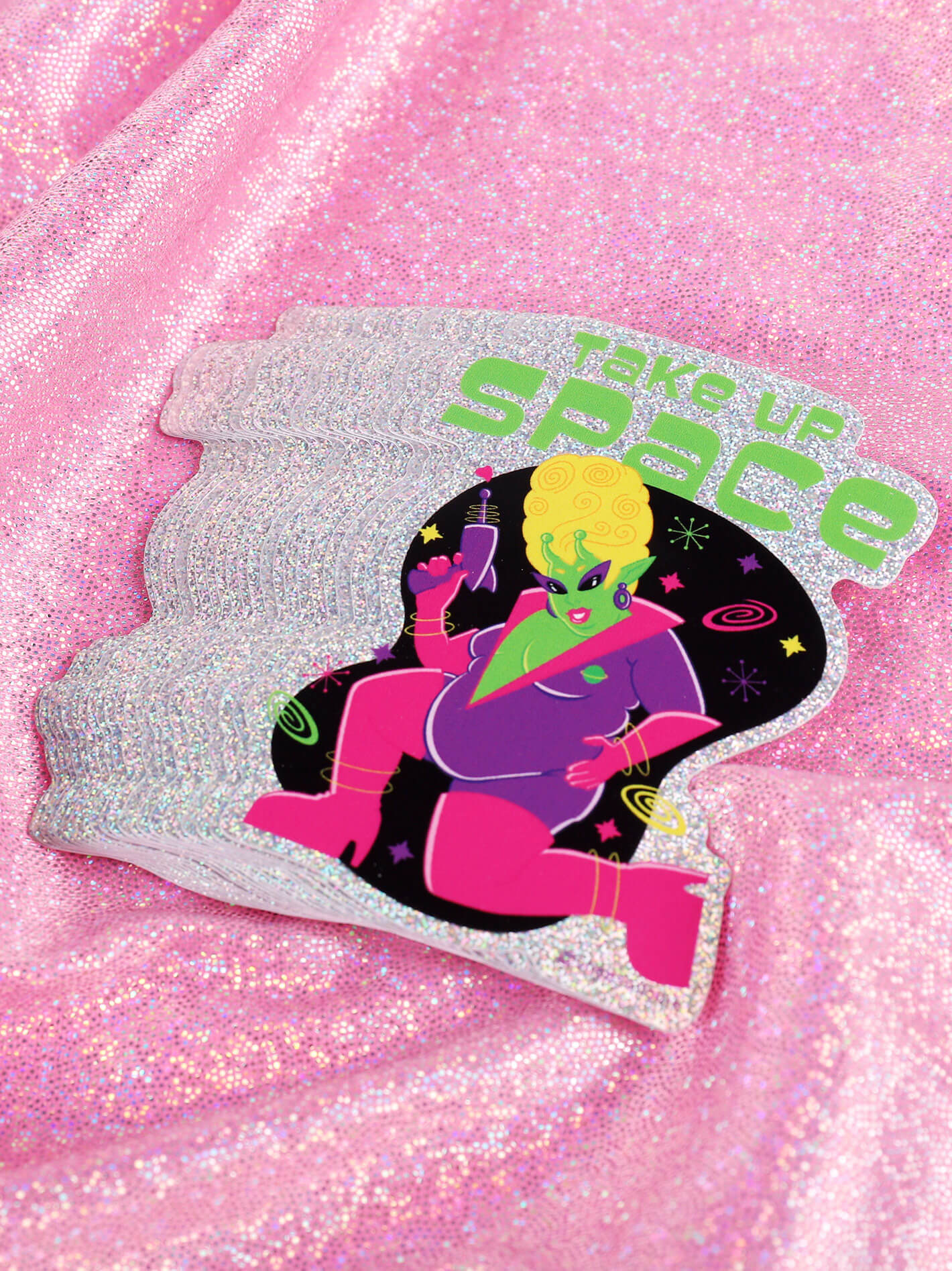 Take up space alien sticker.