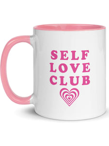 Self love club mug.